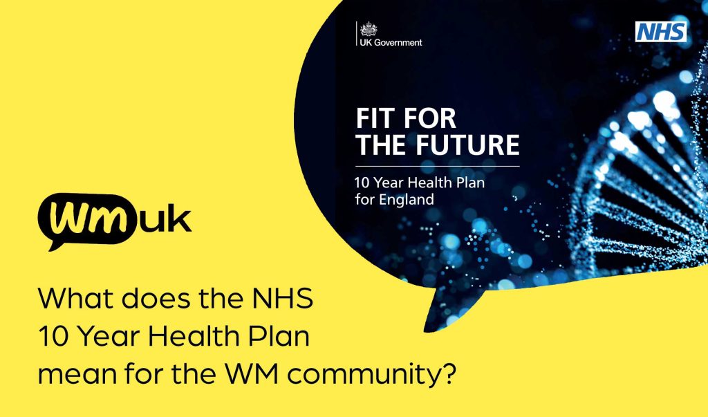 What does the NHS 10 year plan mean for those with WM